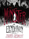 The monster of Elendhaven